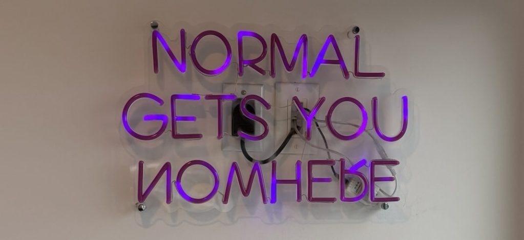 Normal Gets You Nowhere